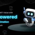 bitsCrunch Launches AI-Powered Price Estimation Bot For NFT Enthusiasts