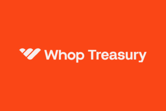 Whop Announces Whop Treasury, Expanding Whop Finance to Bring Businesses up to 6% APY